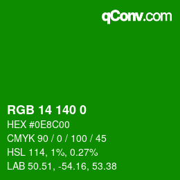 カラーコード: RGB 14 140 0 | qconv.com