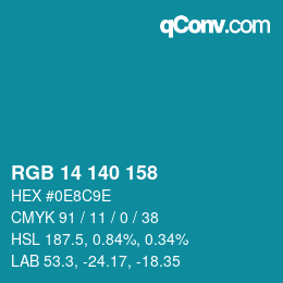 カラーコード: RGB 14 140 158 | qconv.com