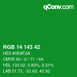 カラーコード: RGB 14 143 42 | qconv.com