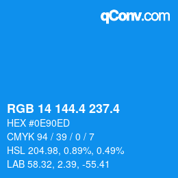カラーコード: RGB 14 144.4 237.4 | qconv.com