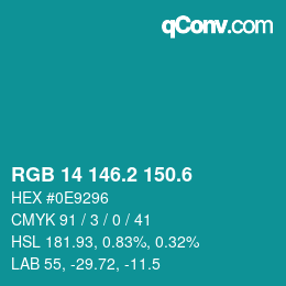 カラーコード: RGB 14 146.2 150.6 | qconv.com