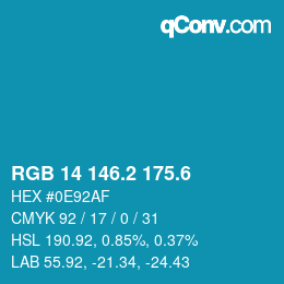 カラーコード: RGB 14 146.2 175.6 | qconv.com