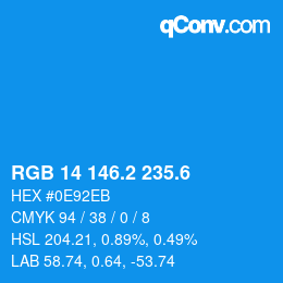 カラーコード: RGB 14 146.2 235.6 | qconv.com