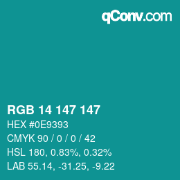 Color code: RGB 14 147 147 | qconv.com
