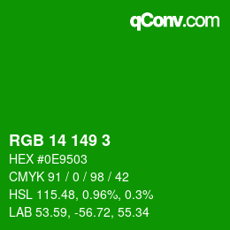 Color code: RGB 14 149 3 | qconv.com