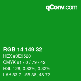 カラーコード: RGB 14 149 32 | qconv.com
