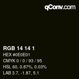カラーコード: RGB 14 14 1 | qconv.com