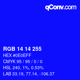 Color code: RGB 14 14 255 | qconv.com