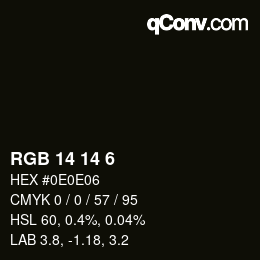 颜色代码: RGB 14 14 6 | qconv.com