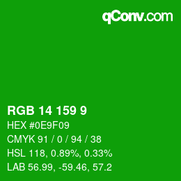 カラーコード: RGB 14 159 9 | qconv.com