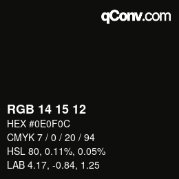 Color code: RGB 14 15 12 | qconv.com