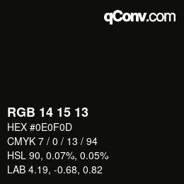 Color code: RGB 14 15 13 | qconv.com