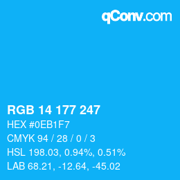 カラーコード: RGB 14 177 247 | qconv.com