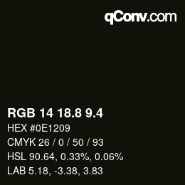 カラーコード: RGB 14 18.8 9.4 | qconv.com