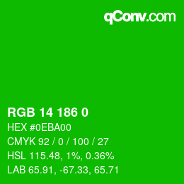 颜色代码: RGB 14 186 0 | qconv.com