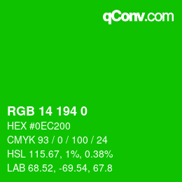 颜色代码: RGB 14 194 0 | qconv.com