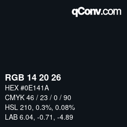 Color code: RGB 14 20 26 | qconv.com