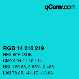 カラーコード: RGB 14 216 219 | qconv.com