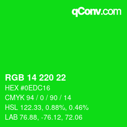 カラーコード: RGB 14 220 22 | qconv.com