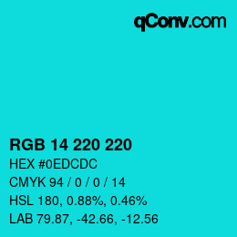 カラーコード: RGB 14 220 220 | qconv.com