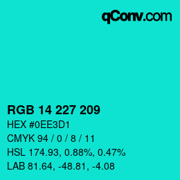 カラーコード: RGB 14 227 209 | qconv.com