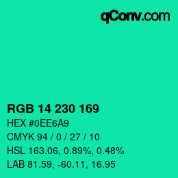カラーコード: RGB 14 230 169 | qconv.com