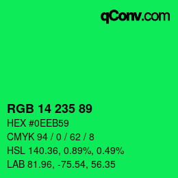 カラーコード: RGB 14 235 89 | qconv.com