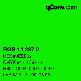 カラーコード: RGB 14 237 2 | qconv.com