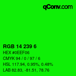 Color code: RGB 14 239 6 | qconv.com