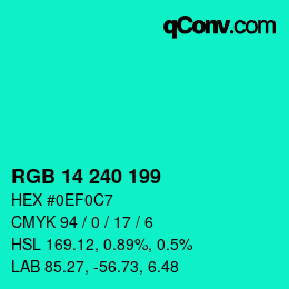 Color code: RGB 14 240 199 | qconv.com