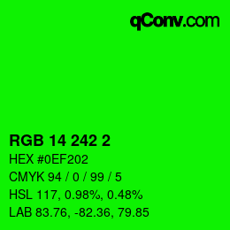 カラーコード: RGB 14 242 2 | qconv.com