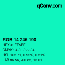 カラーコード: RGB 14 245 190 | qconv.com