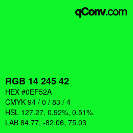 カラーコード: RGB 14 245 42 | qconv.com