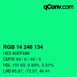 カラーコード: RGB 14 246 134 | qconv.com