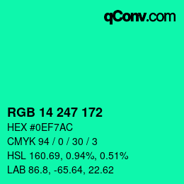カラーコード: RGB 14 247 172 | qconv.com