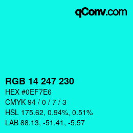 Color code: RGB 14 247 230 | qconv.com