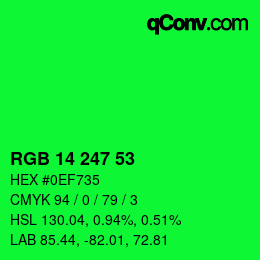 カラーコード: RGB 14 247 53 | qconv.com