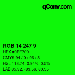 カラーコード: RGB 14 247 9 | qconv.com