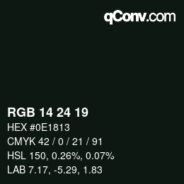 Color code: RGB 14 24 19 | qconv.com