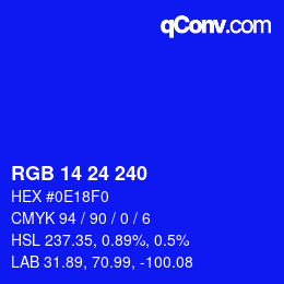 カラーコード: RGB 14 24 240 | qconv.com