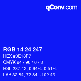 Color code: RGB 14 24 247 | qconv.com