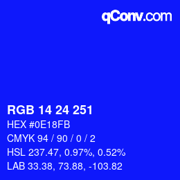 Color code: RGB 14 24 251 | qconv.com