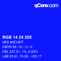 カラーコード: RGB 14 24 255 | qconv.com