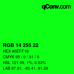 Color code: RGB 14 255 22 | qconv.com