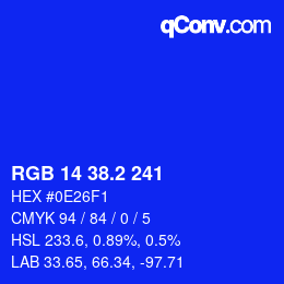 カラーコード: RGB 14 38.2 241 | qconv.com