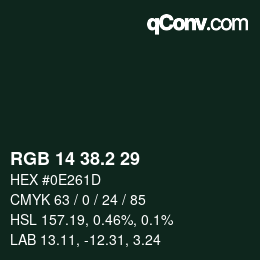 カラーコード: RGB 14 38.2 29 | qconv.com