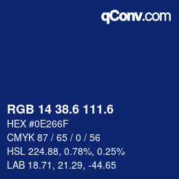 カラーコード: RGB 14 38.6 111.6 | qconv.com