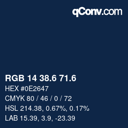 カラーコード: RGB 14 38.6 71.6 | qconv.com