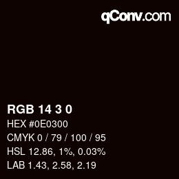 Color code: RGB 14 3 0 | qconv.com