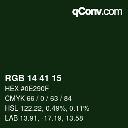 Color code: RGB 14 41 15 | qconv.com